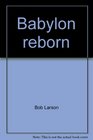 Babylon reborn