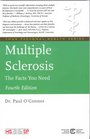 Multiple Sclerosis The Facts You Need