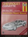 Chevrolet Corvette Automotive Repair Manual 1984 Through 1991