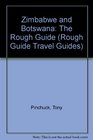 Zimbabwe and Botswana The Rough Guide