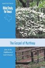The Gospel of Matthew Baptistway Bible Study of Texas