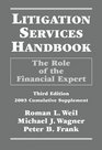 Litigation Services Handbook The Role of the Financial Expert 2003 Cumulative Supplement 3rd Edition