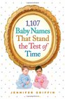 1107 Baby Names That Stand the Test of Time