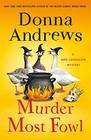 Murder Most Fowl (Meg Langslow, Bk 29)