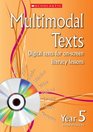 Multimodal Texts Year 5