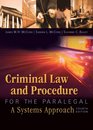 Criminal Law and Procedure for the Paralegal