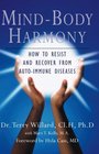 MindBody Harmony How to Resist and Recover from AutoImmune Diseases