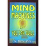 Mind machines you can build