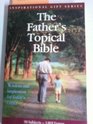 The Father's Topical Bible: New International Version (Inspirational Gift Series)