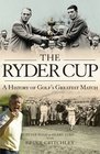 The Ryder Cup A History
