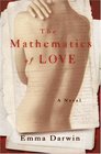 The Mathematics of Love A Novel