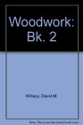 Woodwork Bk 2