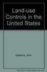 LandUse Controls in the United States second edition