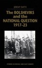 The Bolsheviks and the National Question 191723