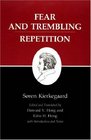 Fear and Trembling/Repetition  Kierkegaard's Writings Vol 6