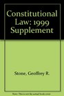 Constitutional Law 1999 Supplement
