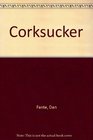 Corksucker