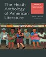 The Heath Anthology of American Literature Volume E