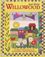 Willowood: Further Adventures in Buttonhole Stitch Applique