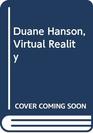 Duane Hanson Virtual Reality