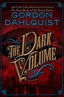 The Dark Volume (Glass Books, Bk 2)
