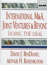 International MA Joint Ventures and Beyond Doing the Deal