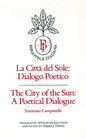 La Citta Del Sole Dialogo Poetico  The City of the Sun  A Poetical Dialogue