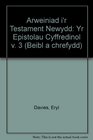 Arweiniad i'r Testament Newydd Yr Epistolau Cyffredinol v 3