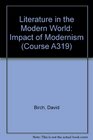 Literature in the Modern World The Impact of Modernism