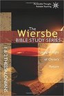 The Wiersbe Bible Study Series 1  2 Thessalonians Living in Light of Christ's Return