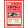 A SAFE House ELectronically