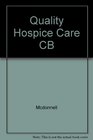 Quality Hospice Care CB