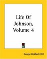 Life Of Johnson Volume 4
