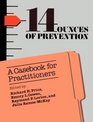 Fourteen Ounces of Prevention A Casebook for Practitioners