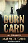 Burn Card A Cold Poker Gang Mystery