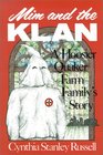 Mim and the Klan: The Story of a Quaker Farm Family in Indiana