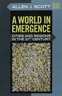 A World in Emergence Cities and Regions in the 21st Century