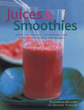 Juices  Smoothies