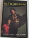 Are You Experienced The Inside Story of the Jimi Hendrix Experience