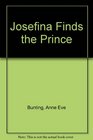 Josefina Finds the Prince