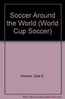 Soccer Around the World