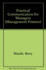 Practical Communication for Managers