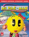 Ms PacMan Maze Madness  Prima's Official Strategy Guide
