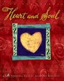 Heart and Soul A Personal Tale of Love and Romance