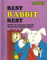 Rest Rabbit Rest