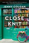 Close Knit: A Novel