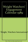 Weight Watchers' Engagement Calendar 1989
