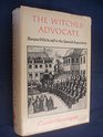 The Witches' Advocate Basque Witchcraft and the Spanish Inquisition