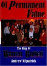 Of Permanent Value The Story of Warren Buffett 2005 Edition