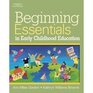 Beginning Essentials In Early Childhood Education